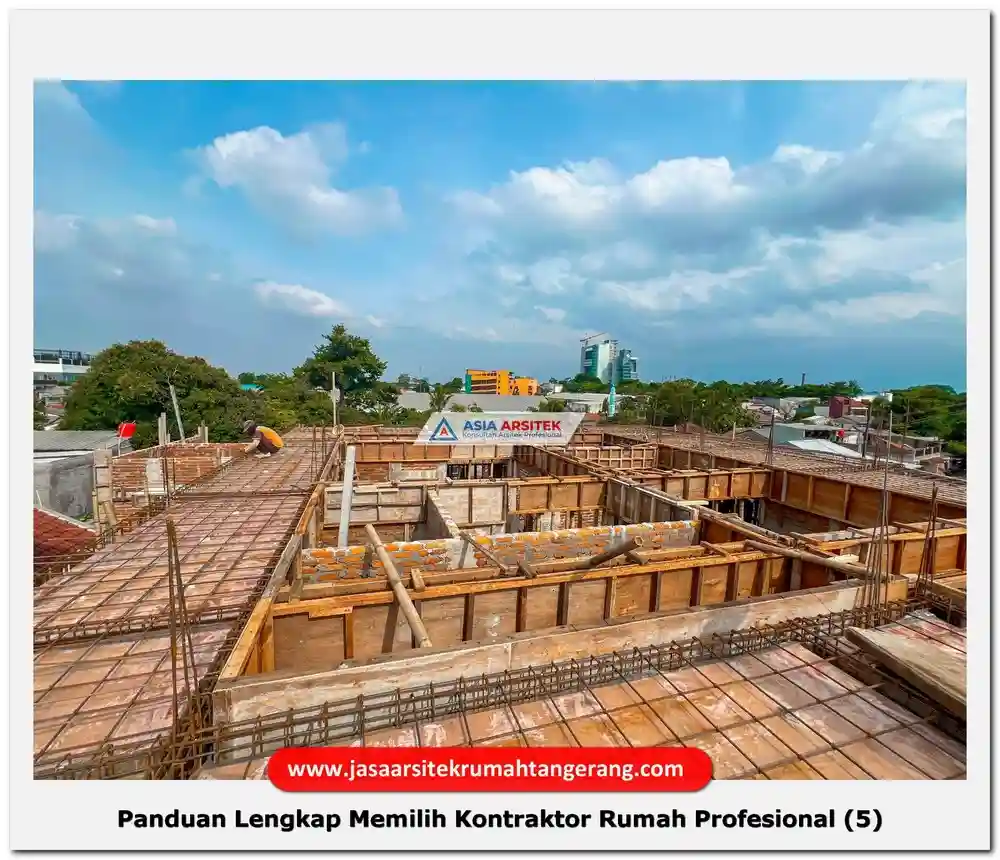 Panduan Lengkap Memilih Kontraktor Rumah Profesional
