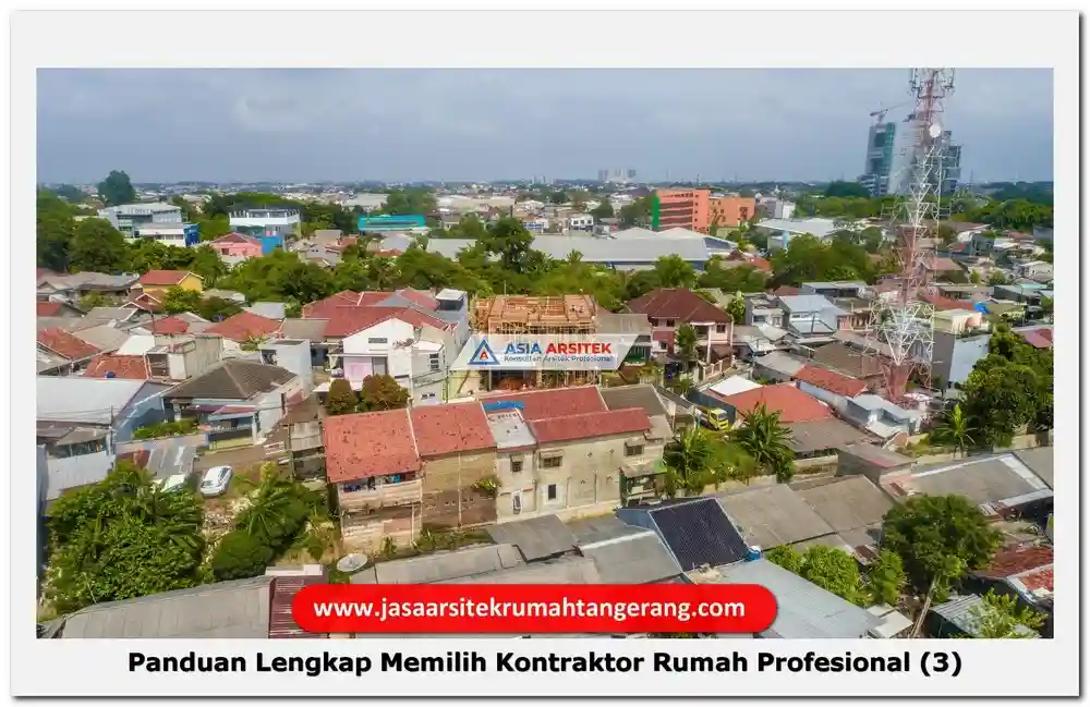 Panduan Lengkap Memilih Kontraktor Rumah Profesional