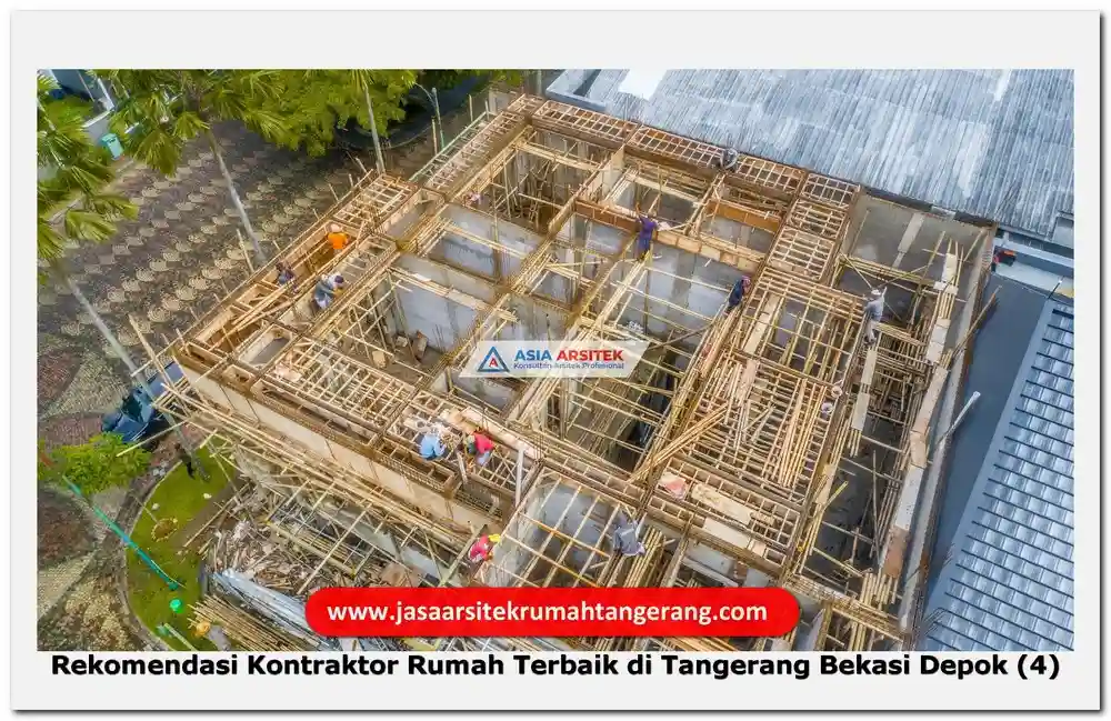 Rekomendasi Kontraktor Rumah Terbaik di Tangerang Bekasi Depok