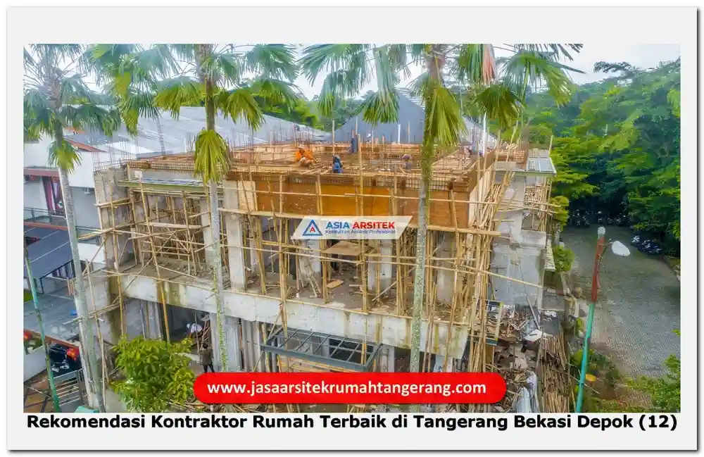 Rekomendasi Kontraktor Rumah Terbaik di Tangerang Bekasi Depok