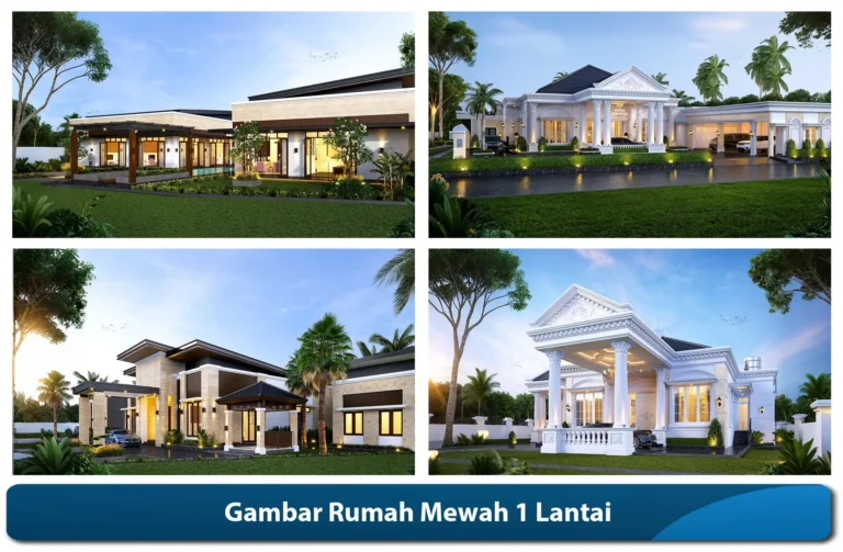 Gambar Rumah Mewah 1 Lantai