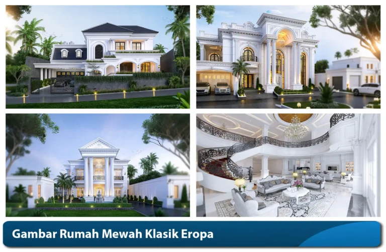 Gambar Rumah Mewah Klasik Eropa
