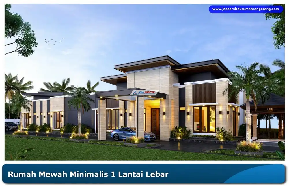 Rumah mewah minimalis 1 lantai tampak lebar