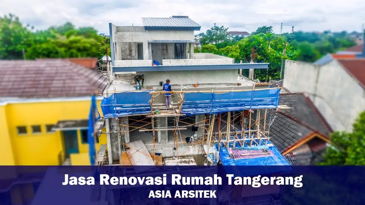 Jasa Renovasi Rumah Tangerang Amanah & Berkualitas - Header