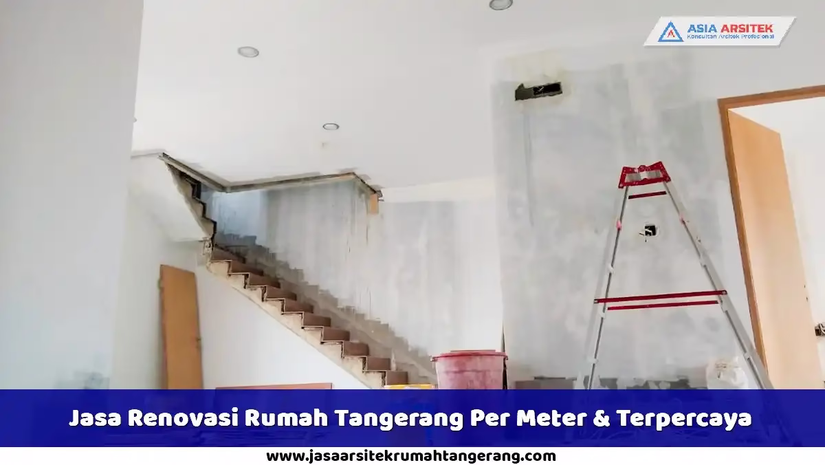 Jasa Renovasi Rumah Tangerang Per Meter & Terpercaya - Header
