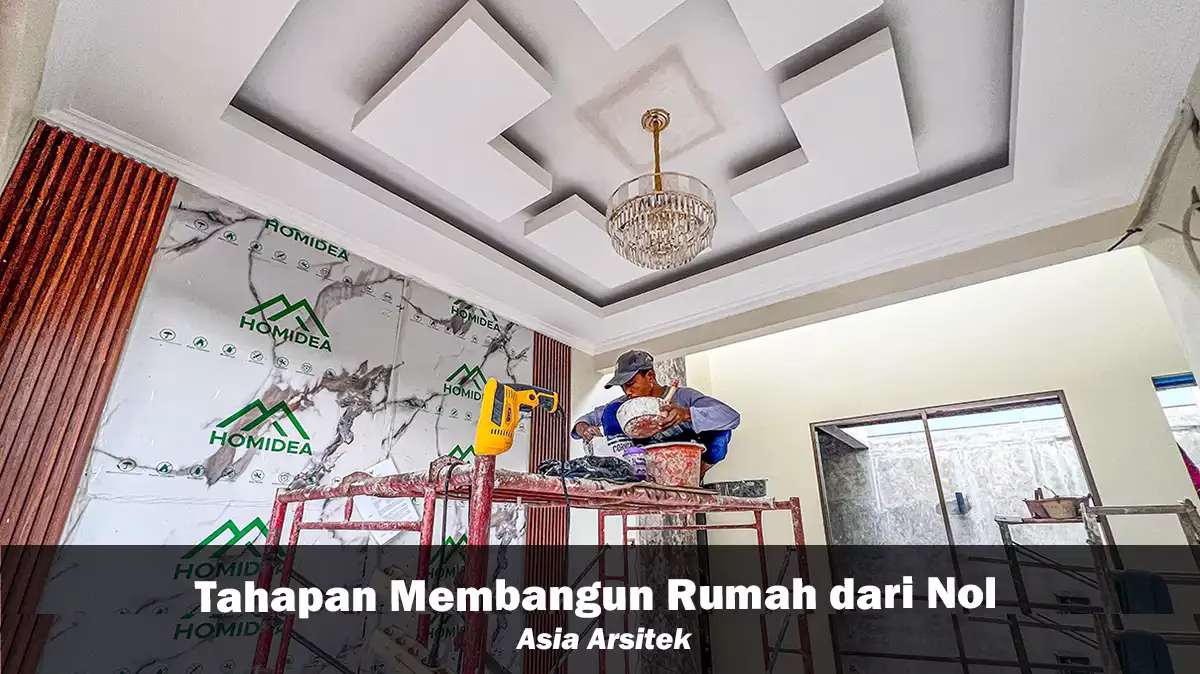 Tahapan Membangun Rumah