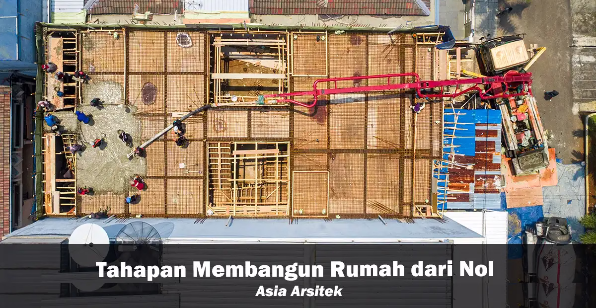 Tahapan Membangun Rumah