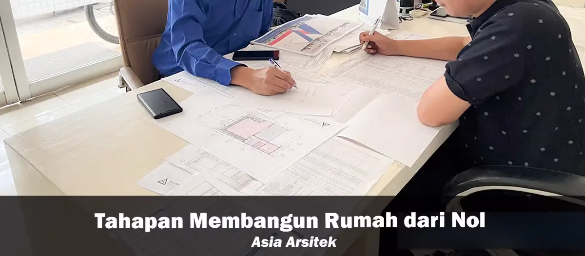 Tahapan Membangun Rumah