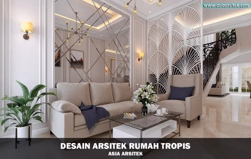 Desain Rumah Tropis Lippo Cikarang