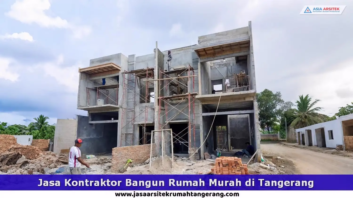 Jasa Kontraktor Bangun Rumah Murah di Tangerang Selatan