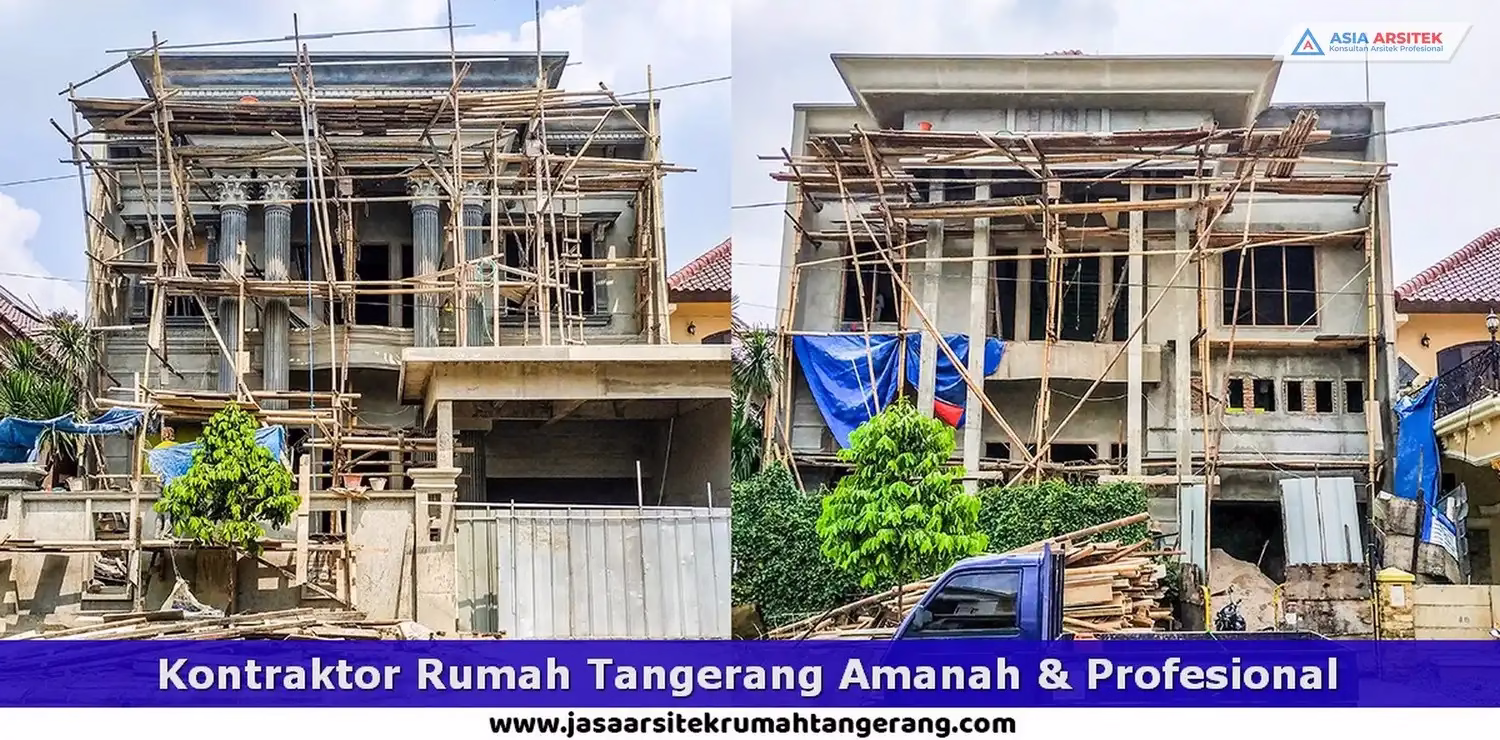 Kontraktor Rumah Tangerang Amanah & Profesional