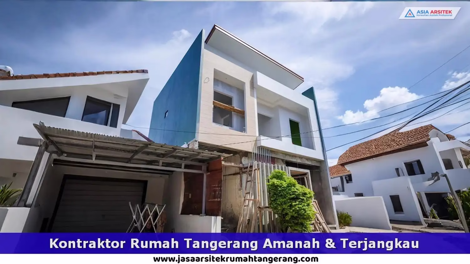 Kontraktor Rumah Tangerang Amanah & Terjangkau