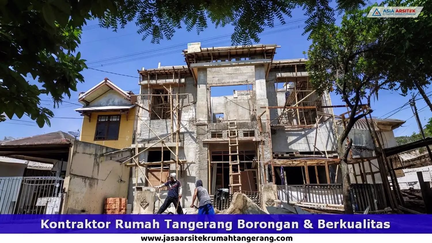 Kontraktor Rumah Tangerang Borongan & Berkualitas