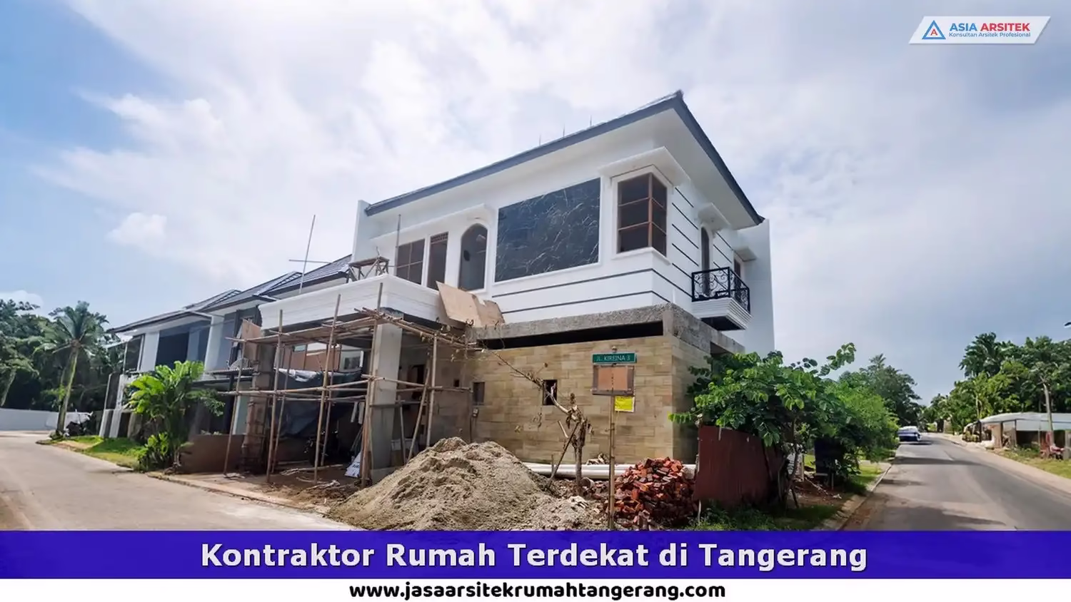 Kontraktor Rumah Terdekat di Tangerang