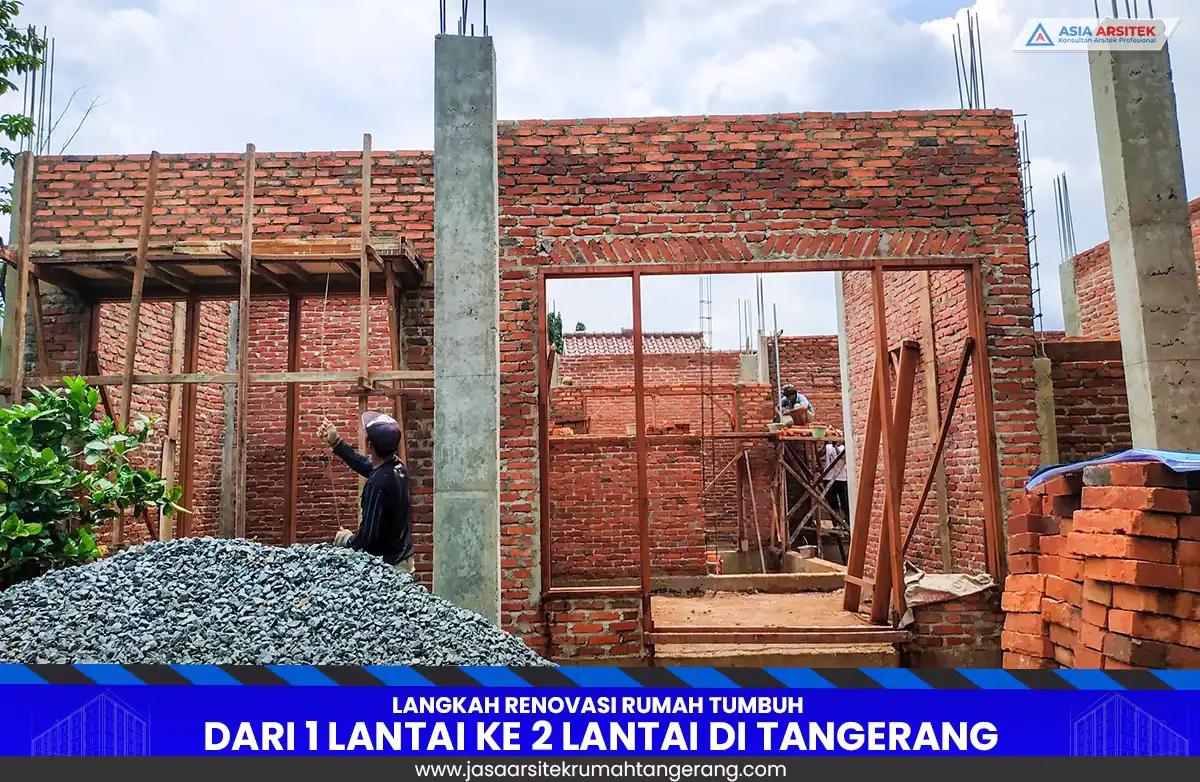 Renovasi Rumah Tumbuh 2 Lantai di Tangerang