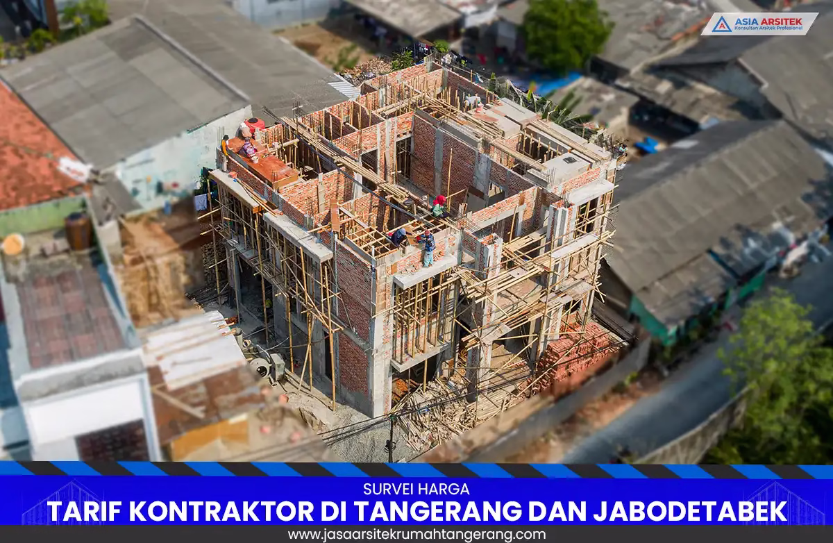 Tarif Kontraktor Tangerang Jabodetabek