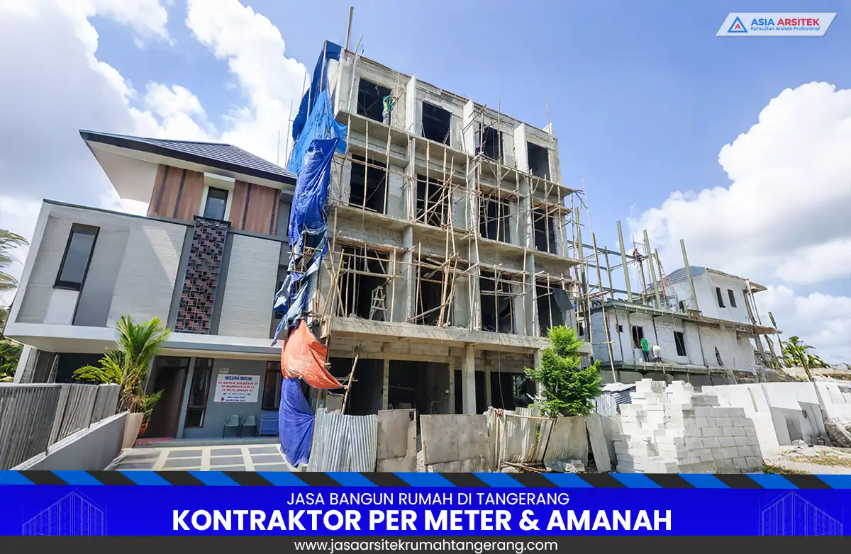 Jasa Bangun Rumah di Tangerang Per Meter & Amanah