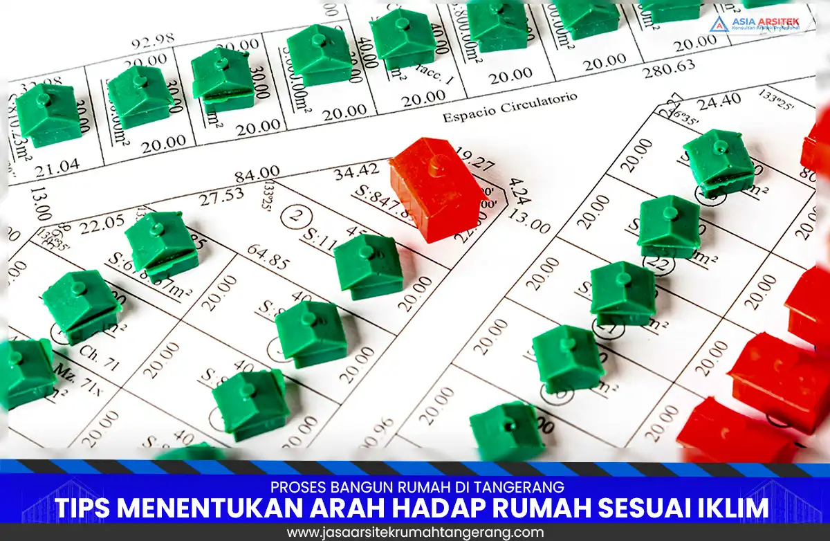 Arah Hadap Rumah di Tangerang