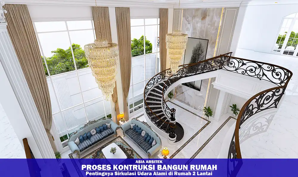 Sirkulasi Udara Rumah 2 Lantai di Tangerang