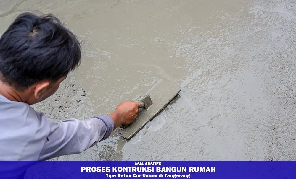 Kualitas Beton Cor Rumah Tangerang