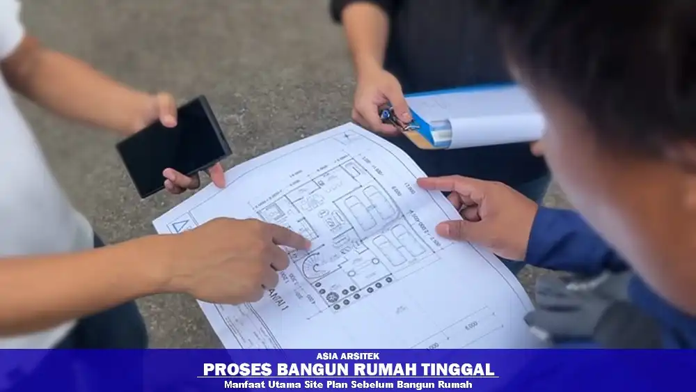 Pentingnya Site Plan Sebelum Bangun Rumah di Tangerang