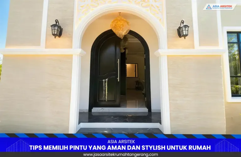 Tips Memilih Pintu yang Aman dan Stylish untuk Rumah