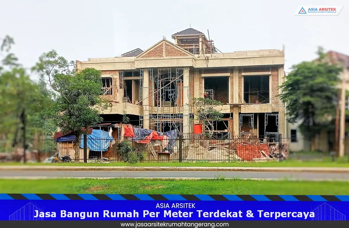 Jasa Bangun Rumah Per Meter Terdekat & Terpercaya 
