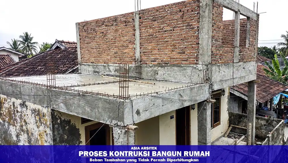 salah perhitungan struktur akibat beban tambahan