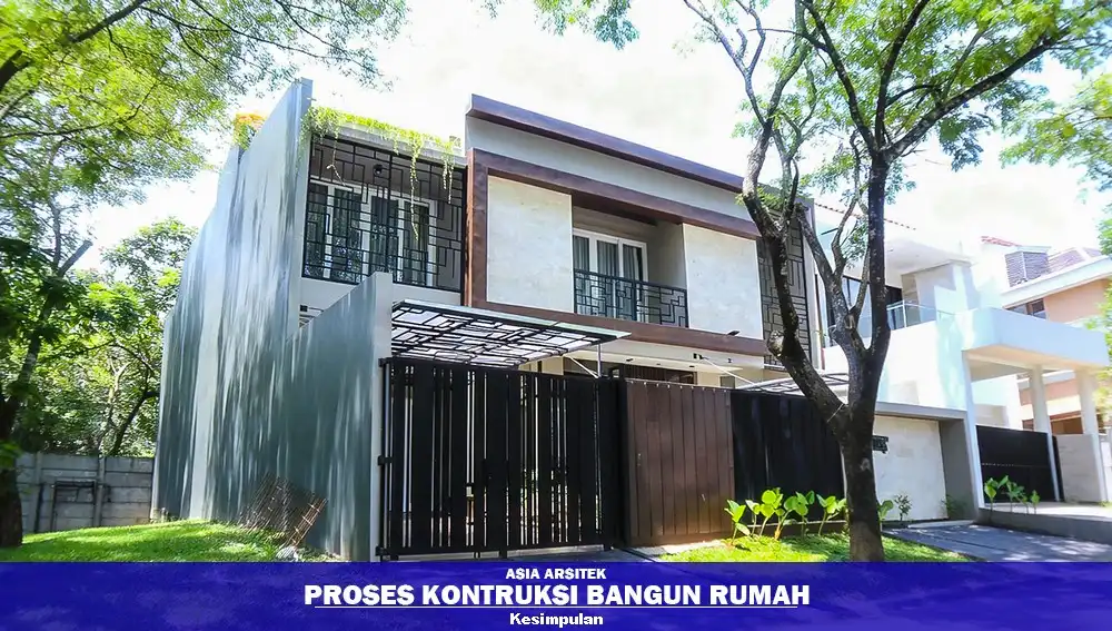 Proyek rumah terkendali hingga selesai