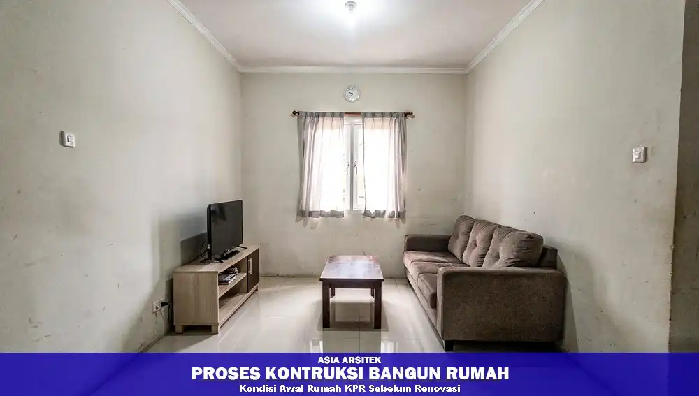 Kondisi awal rumah KPR sebelum renovasi bertahap