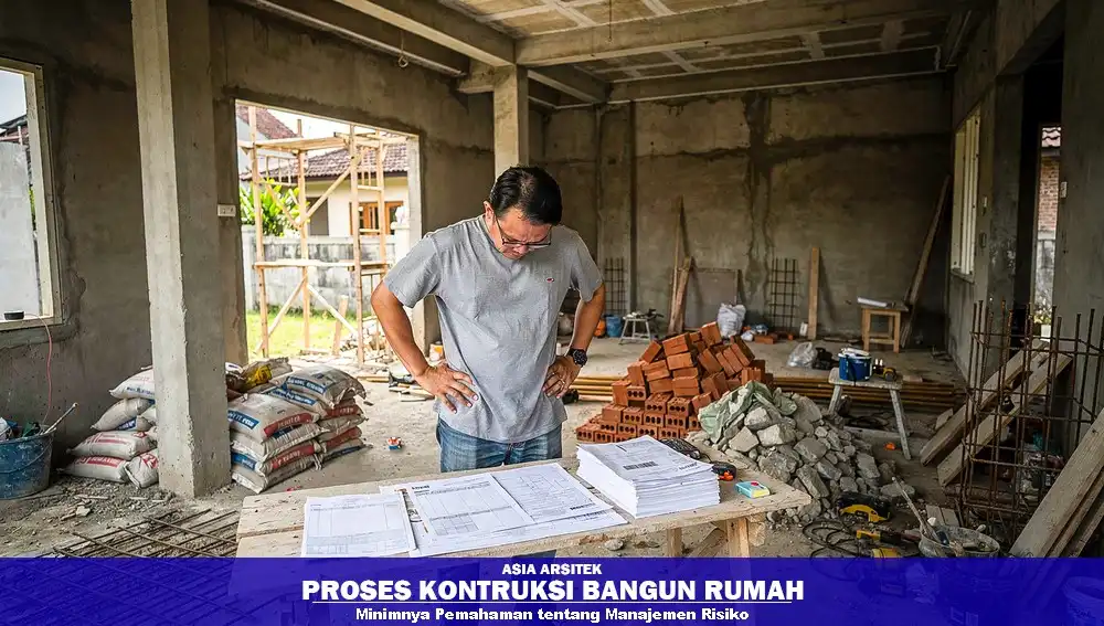 Manajemen risiko proyek rumah