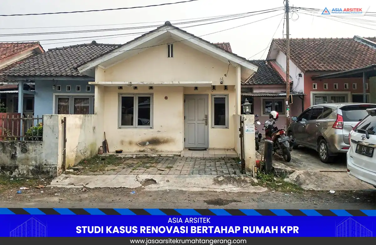 Studi kasus renovasi bertahap rumah KPR di Tangerang