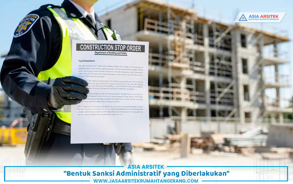 contoh sanksi bangun rumah tanpa izin berupa penghentian proyek