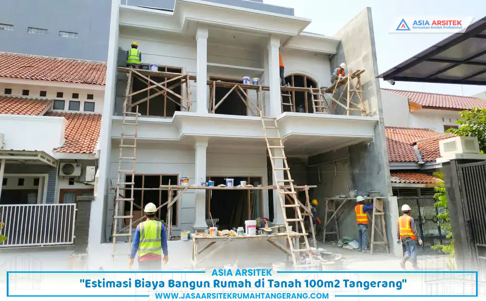 proyek estimasi biaya bangun rumah 100m2 Tangerang dengan struktur dua lantai