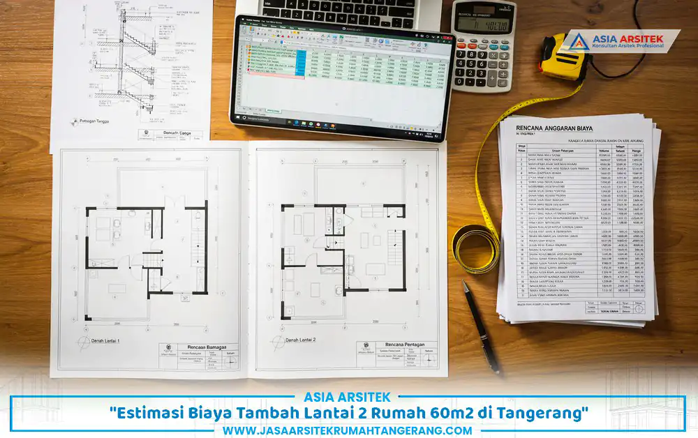 penyusunan RAB biaya tambah lantai 2 rumah Tangerang berdasarkan gambar kerja detail