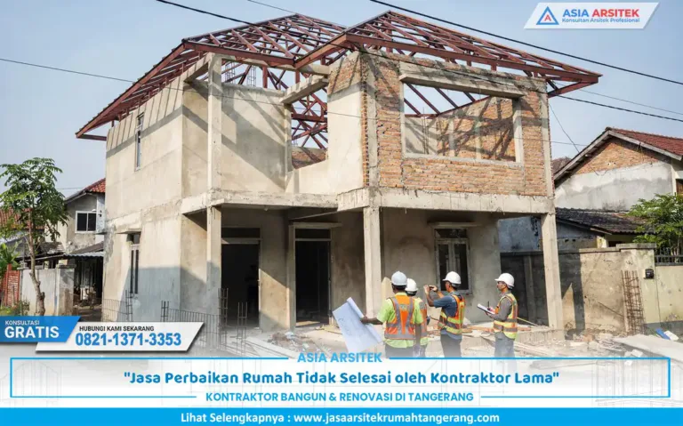 proses Perbaikan Rumah Tidak Selesai pada bangunan mangkrak di Tangerang