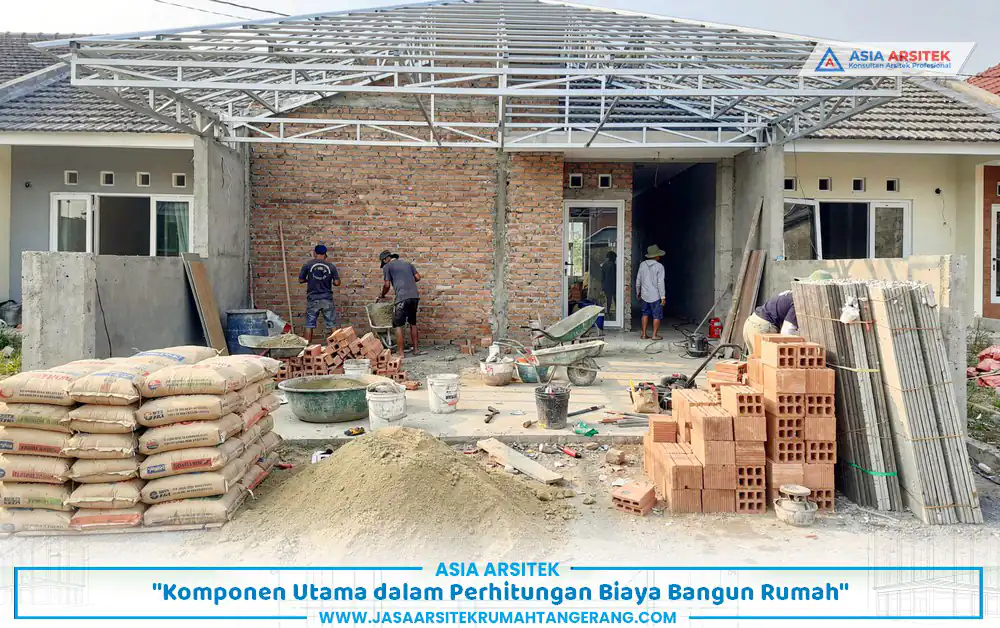 komponen perhitungan biaya bangun rumah 100m2 Tangerang meliputi material dan tenaga kerja