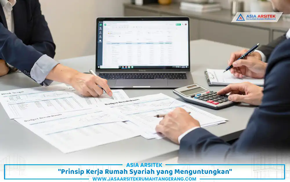 proses transparan dalam bangun rumah syariah Tangerang bersama klien