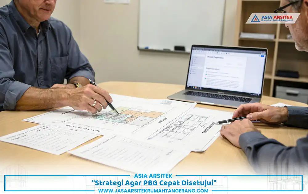 strategi mempercepat prosedur PBG rumah tinggal Tangerang melalui perencanaan matang