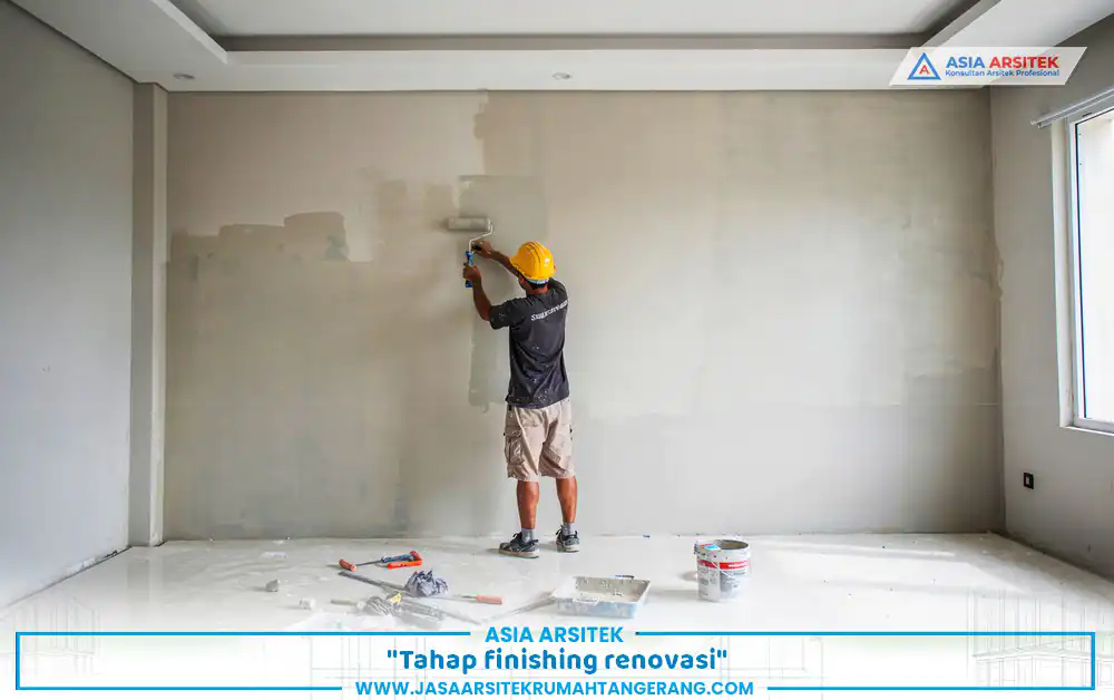 Tahap finishing renovasi bertahap Tangerang pengecatan dan plafon