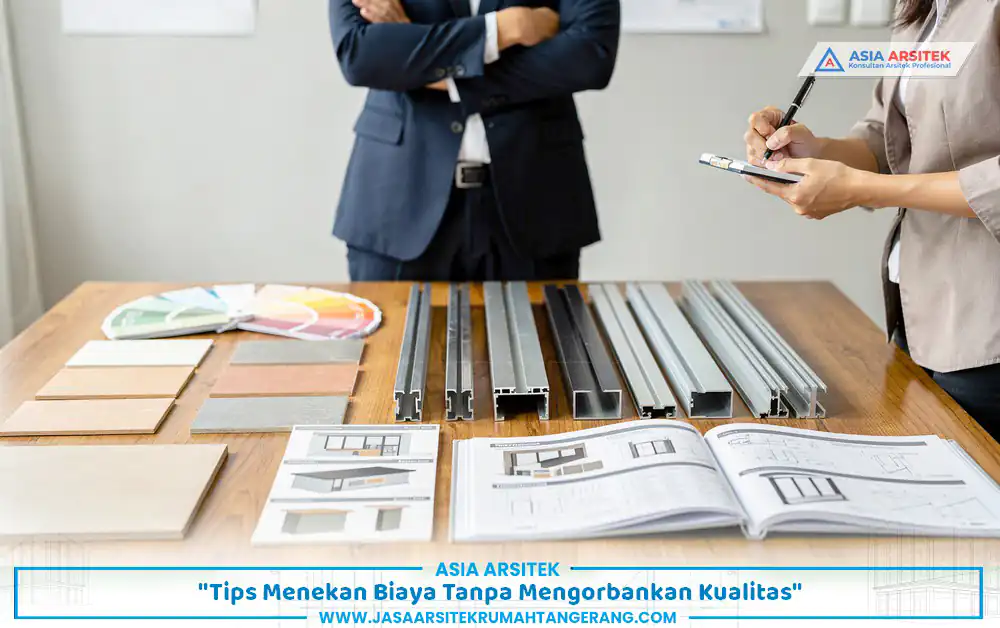 pemilihan material efisien untuk biaya bangun rumah 100m2 Tangerang tanpa mengurangi kualitas