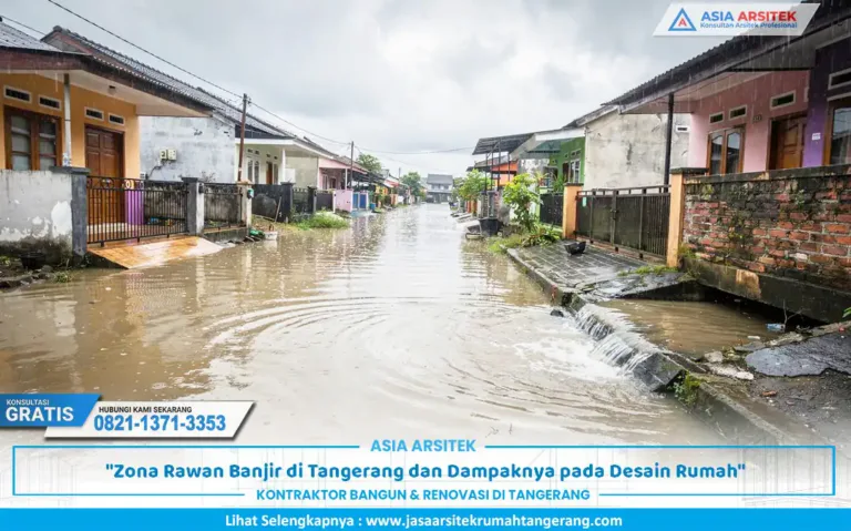kondisi perumahan di zona rawan banjir Tangerang saat musim hujan
