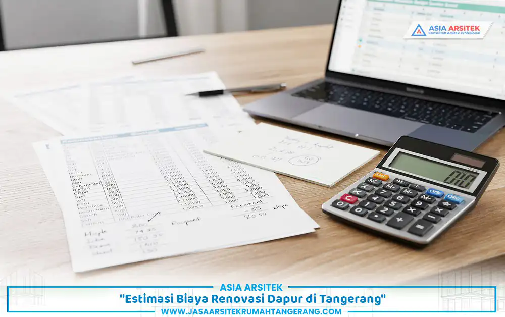 jasa renovasi dapur Tangerang dengan estimasi biaya renovasi dapur