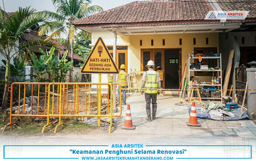 renovasi rumah sambil tinggal dengan pengamanan area konstruksi bagi penghuni