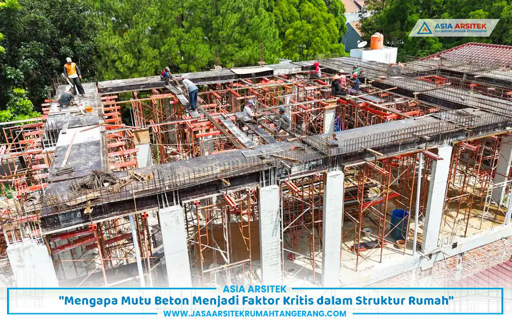 peran standar mutu beton dalam kekuatan struktur rumah bertingkat