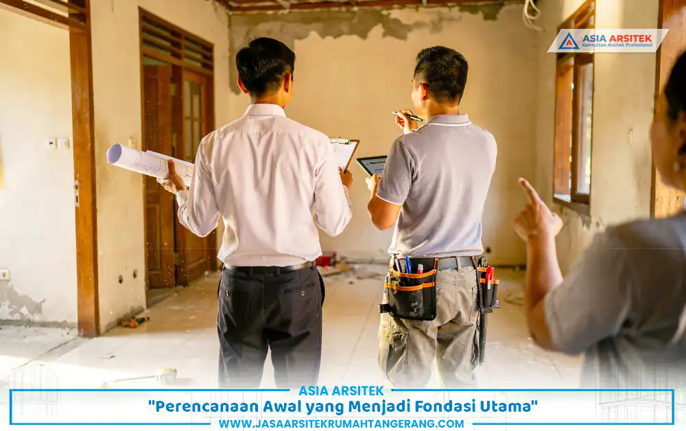 renovasi rumah sambil tinggal dengan perencanaan awal oleh tim profesional