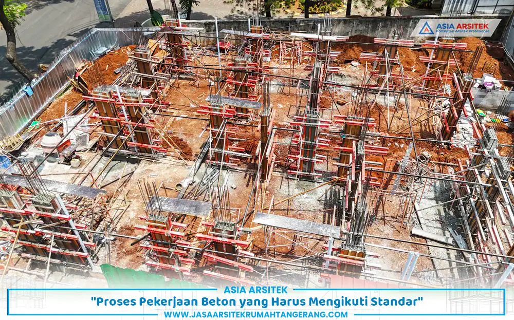 proses pekerjaan konstruksi sesuai standar mutu beton pada struktur rumah