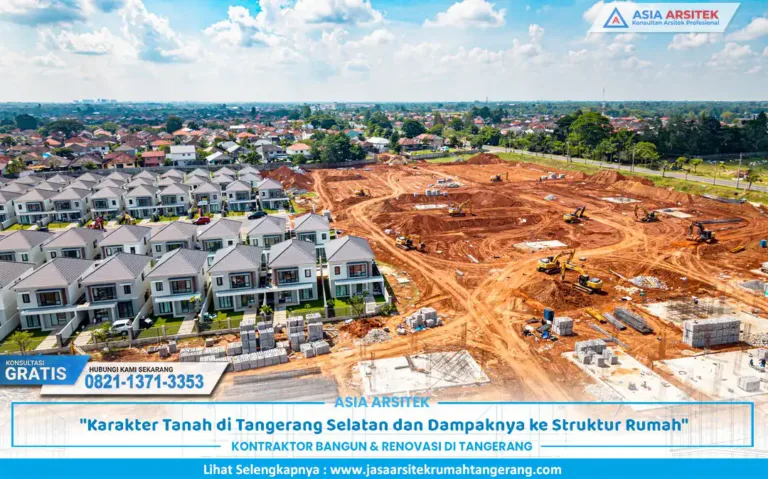 karakter tanah tangerang selatan pada area pembangunan perumahan baru