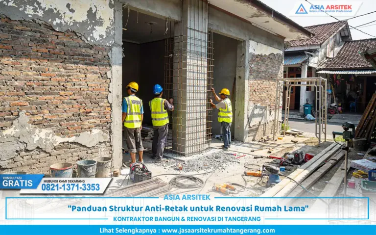 penerapan struktur anti retak pada renovasi rumah lama