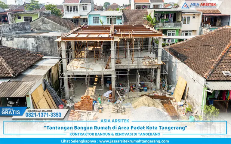 tantangan bangun rumah Tangerang di kawasan permukiman yang padat
